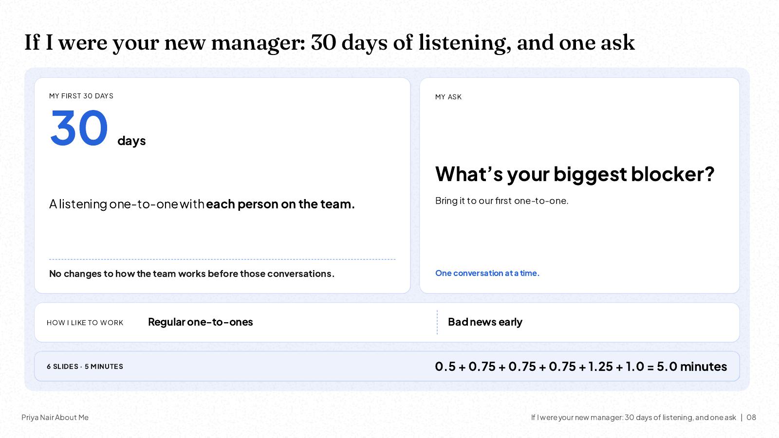 NOXI slide: the new-manager version of an about me talk, 30 days of listening one-to-ones and one ask, what is your biggest blocker, with six slides in five minutes added up as 0.5 + 0.75 + 0.75 + 0.75 + 1.25 + 1.0.