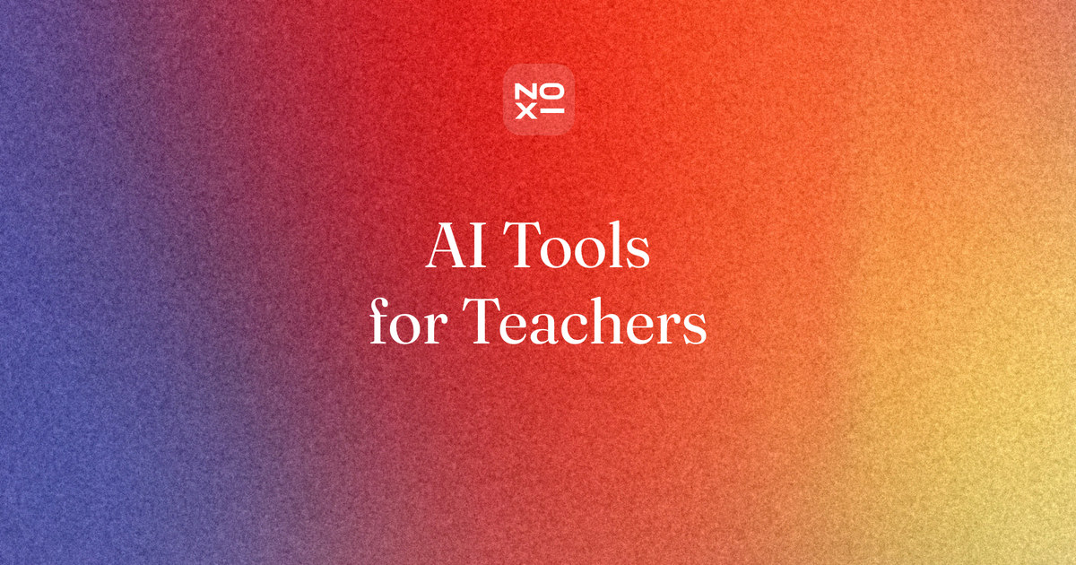 Best AI presentation tools for teachers — NOXI guide cover: choosing an AI tool for lesson slides, practice and classroom feedback