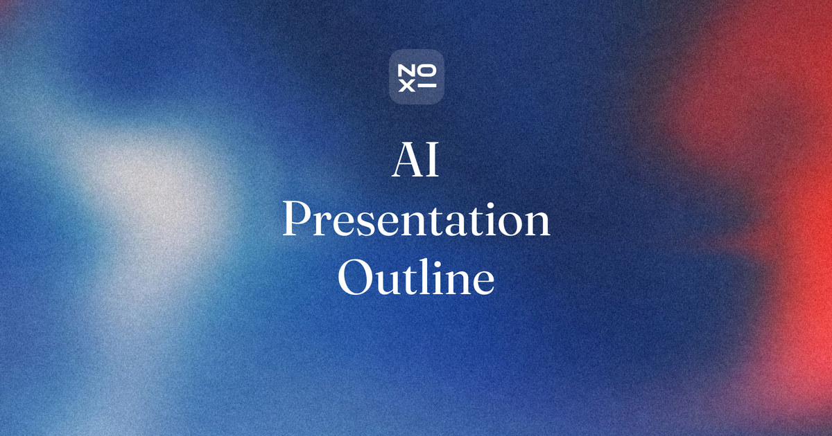 Artificial intelligence presentation — NOXI guide cover: define it, then source it, with a 12-slide outline for a 10-minute talk and 2026 facts from official sources