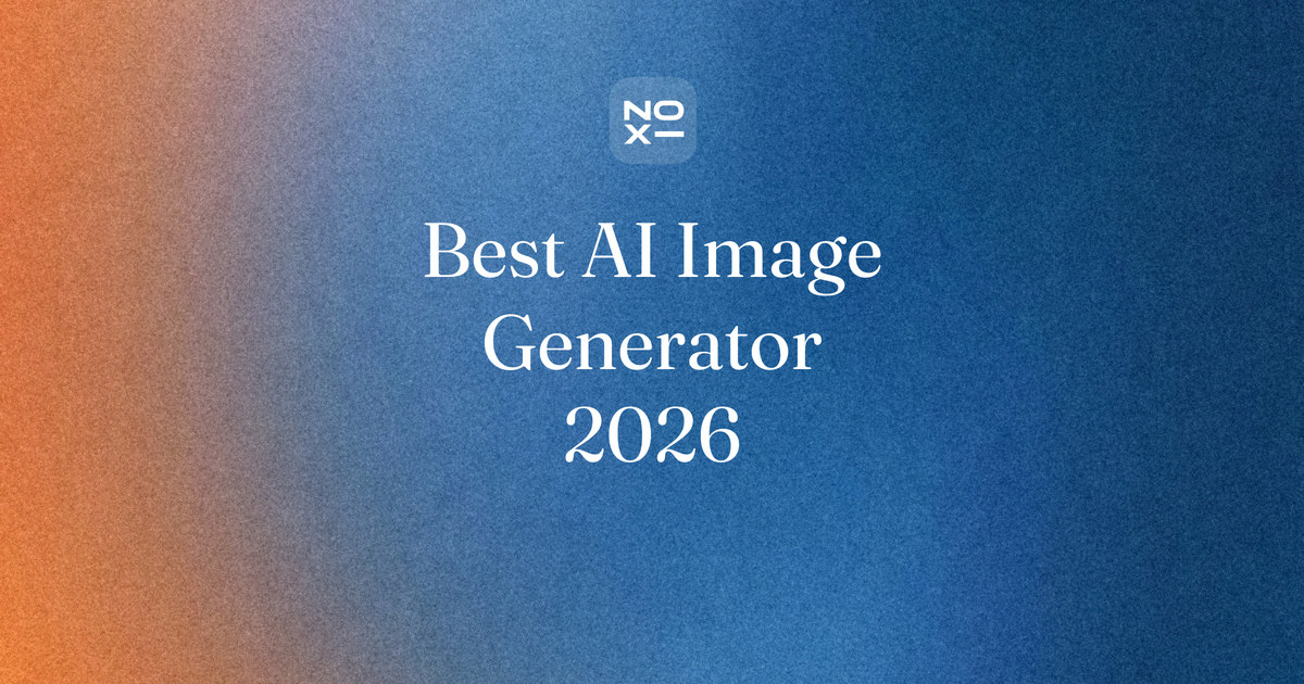 Best AI image generator 2026, a NOXI blog cover. Rights, labels, then looks: eight image generators scored on seven printed rules from official pages
