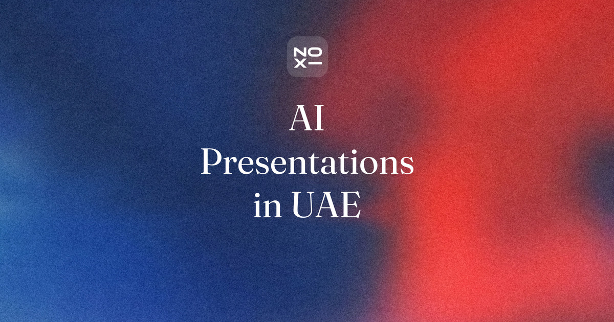 AI presentation makers in the UAE, a NOXI blog cover. Arabic slides, UAE data rules: ten AI presentation tools scored on Arabic right-to-left layout and UAE data residency