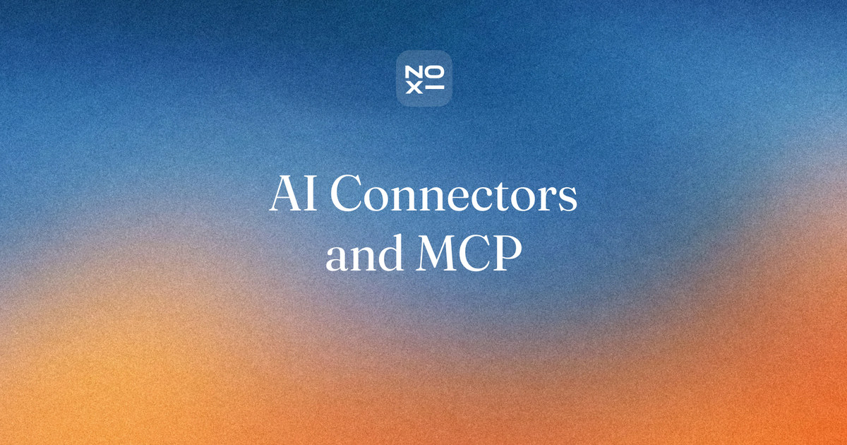 Claude connectors, ChatGPT plugins and MCP: NOXI guide cover about giving your assistant the right keys, with setup steps, plan limits and a safety checklist