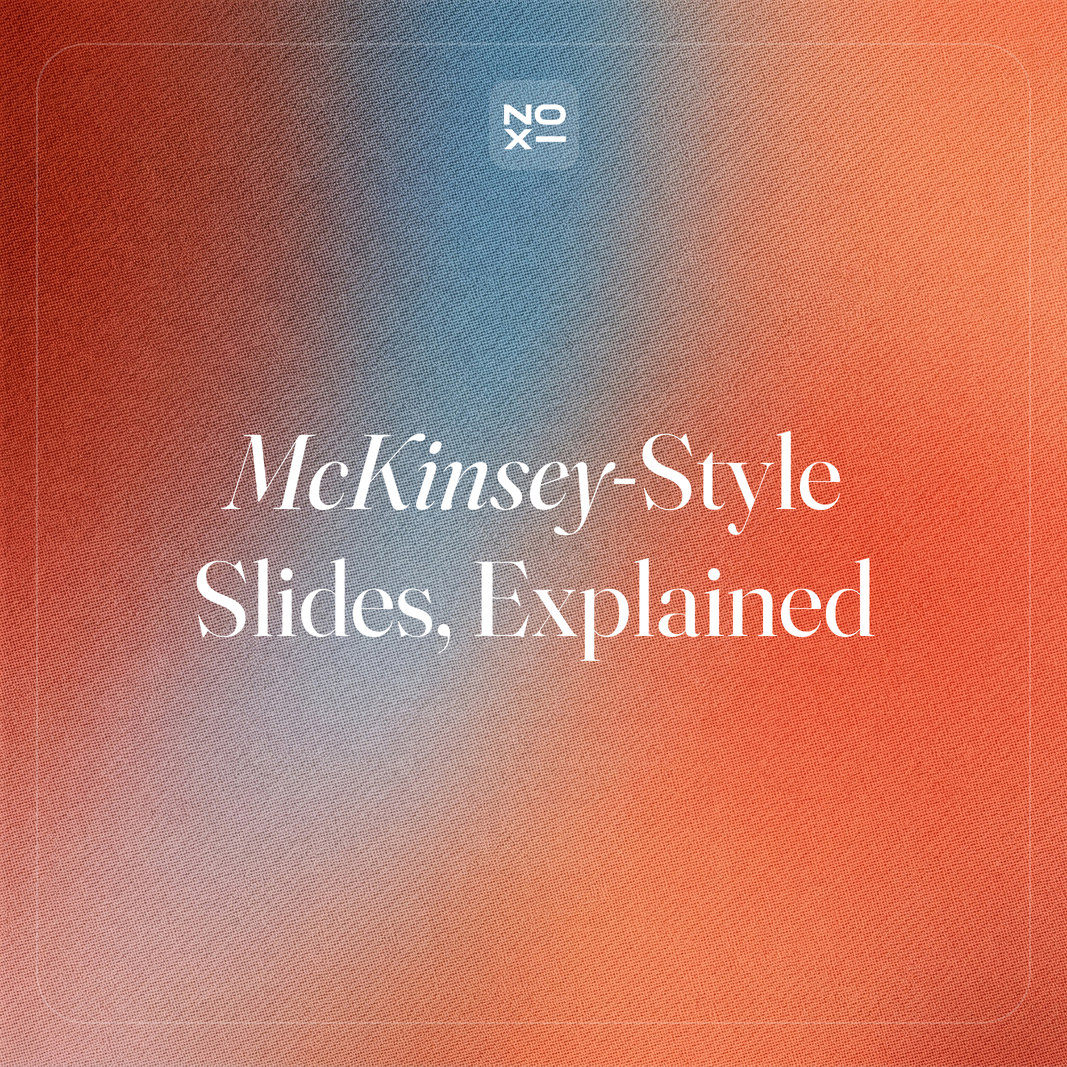 How to Make McKinsey-Style Slides: The Consultant's Method (2026)