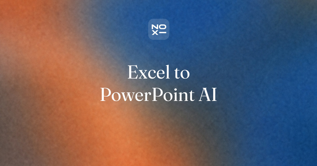 Excel to PowerPoint AI tools compared — NOXI guide cover: monthly spreadsheet figures turning into a briefing deck with clearly labelled charts