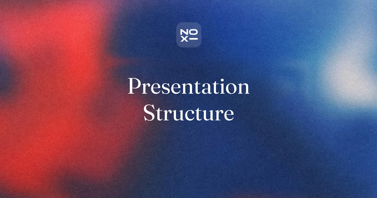 How to structure a presentation — NOXI guide cover: choosing the presentation structure from what the audience must do next