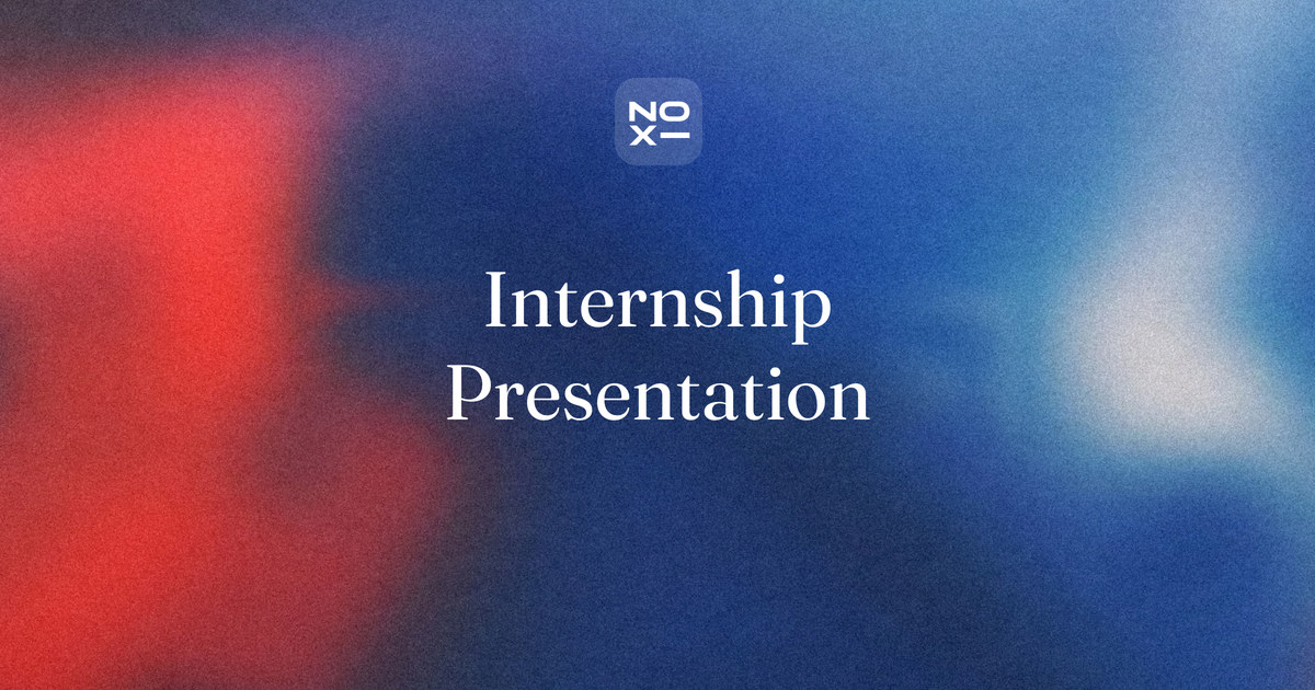 Internship presentation — NOXI guide cover: a 10-slide end-of-internship presentation planned minute by minute, with project slides and an impact slide that states each result and the intern's share