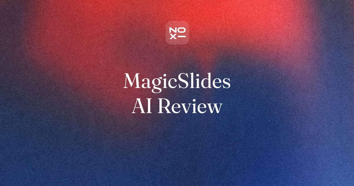 MagicSlides AI review cover: an AI slide maker that is free to try and runs inside Google Slides, scored 88 against SlidesAI 89 and NOXI 98 on seven documented criteria checked on 29 October 2026