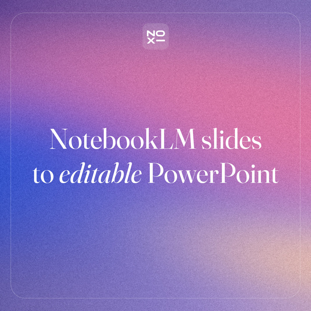 NotebookLM Slides to Editable PowerPoint (Gemini Notebook, 2026)