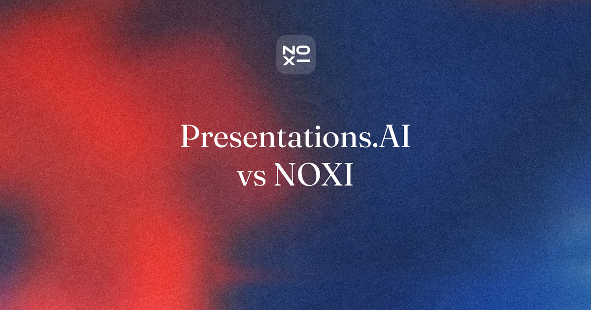Presentations.AI vs NOXI comparison cover: many inputs or one free file, scored 75 and 98 on seven documented criteria checked on 26 October 2026
