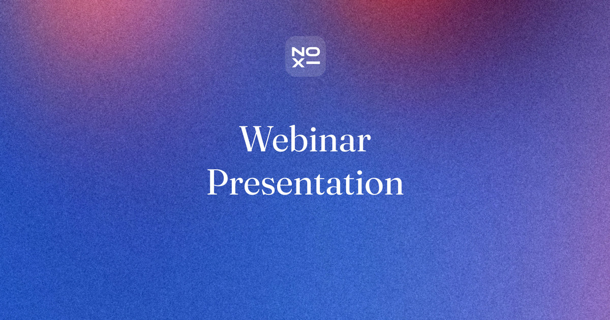 Webinar presentation structure — NOXI guide cover: a 45-minute running order turned into slides, audience questions with fallbacks and a replay version