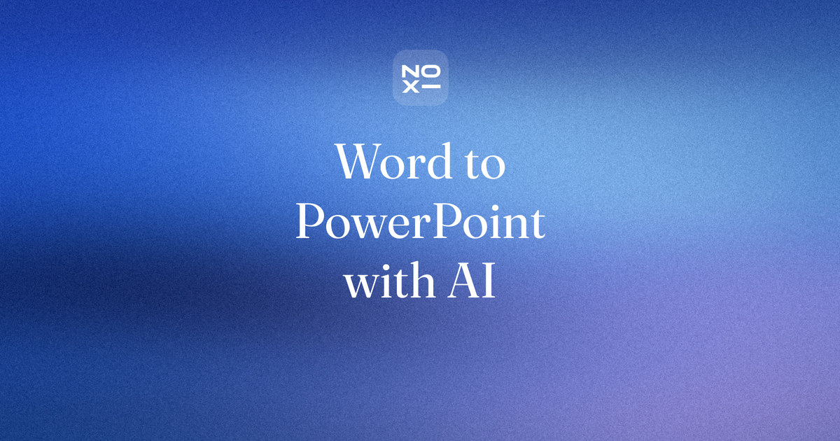 Word to PowerPoint with AI — five ways to turn a .docx into slides, from PowerPoint's Slides from Outline to Copilot, ChatGPT, online converters and NOXI
